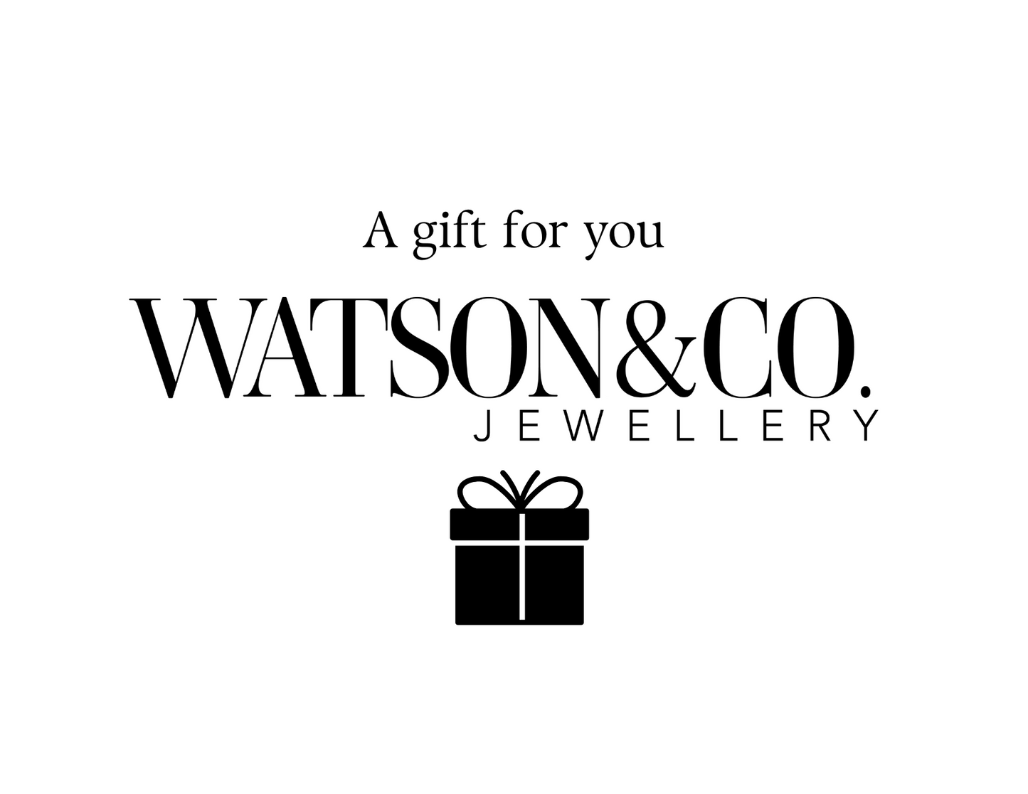 Watson & Co. Jewellery Gift Card